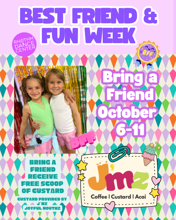 Best Friend & Fun Week!! Bring a Friend to Dance Oct. 6-11 and receive FREE Custard from J'MZ!!
